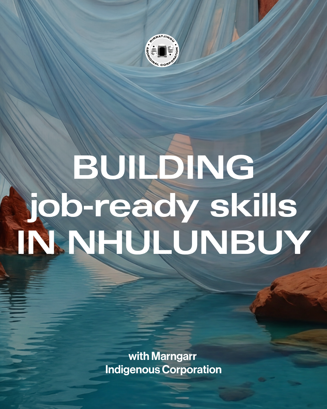 Building  job-ready skills in Nhulunbuy-1