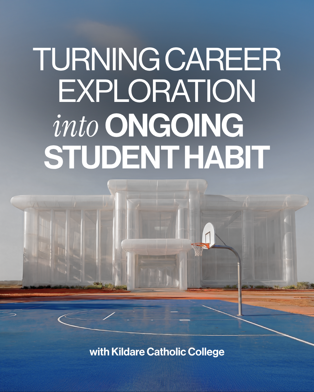 Turning career exploration into ongoing student habit, with Kildare Catholic College