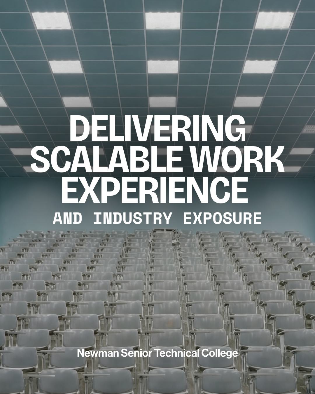 Delivering scalable work experience and industry exposure, with Newman Senior Technical College